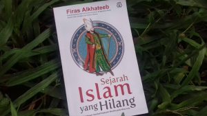 Menolak Ilusi Sejarah Kejayaan Islam