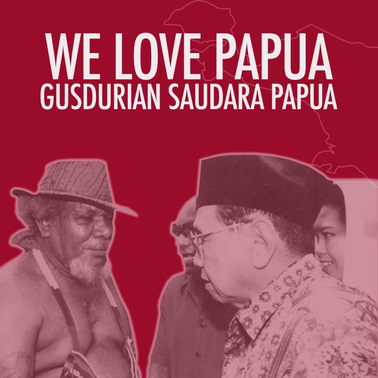 Rasisme di Papua Seperti di Bumi Manusia & Gus Dur Berusaha Menghapusnya