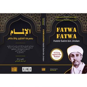 Apa yang Menarik dari Kumpulan Fatwa Habib Salim bin Jindan?
