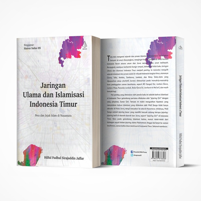 Resensi Buku Islamisasi Indonesia Timur: Melampaui Islam Nusantara yang Jawa-sentris