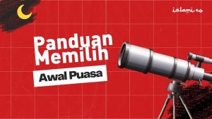 Panduan Memilih Awal Puasa: Ikut Muhammadiyah atau NU?
