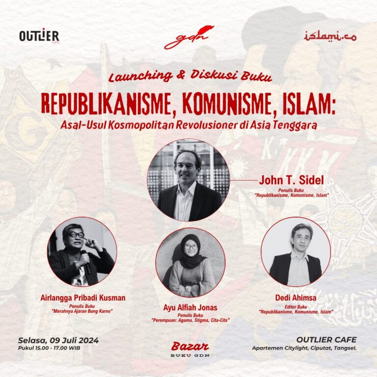 Islami dan GDN Gelar Bedah Buku John T. Sidel: Tiga Ideologi Bahan Bakar Revolusi di Asia Tenggara