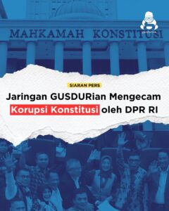 Gusdurian Kecam Korupsi Konstitusi oleh DPR, Serukan Penyelamatan Demokrasi